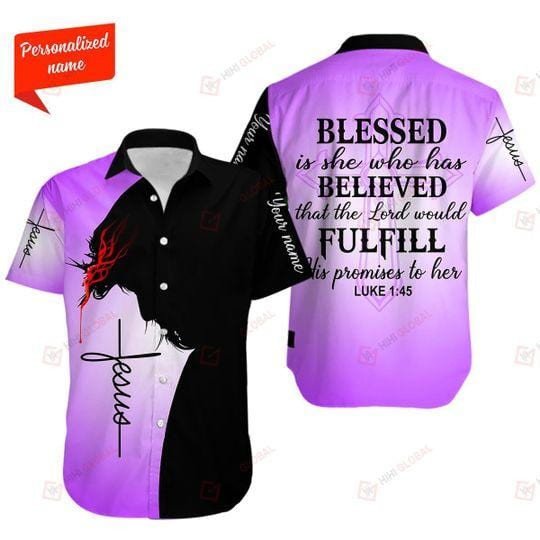 Christian Jesus Blessed Is She Who Has Believed That The Lord Purple Hawaiian Shirts
