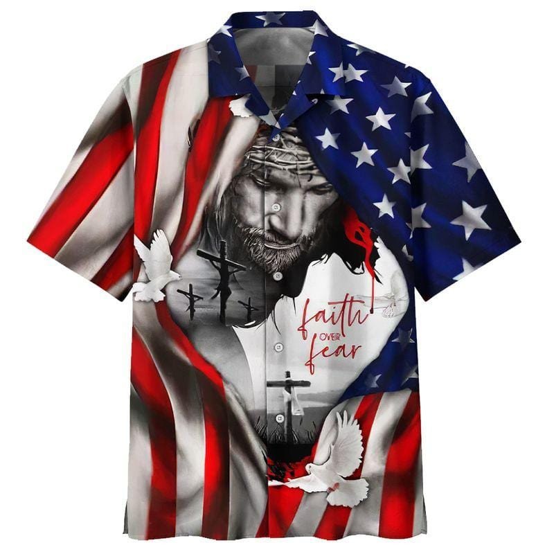 Faith Over Fear Jesus Under American Flag Unisex Hawaiian Shirts