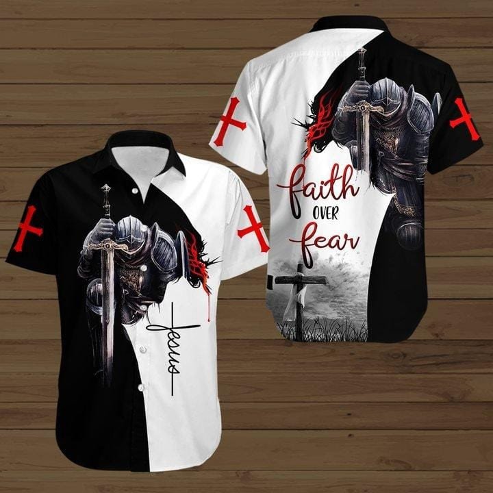 Faith Over Fear Knight Jesus Christ Aloha Hawaiian Shirts Kv