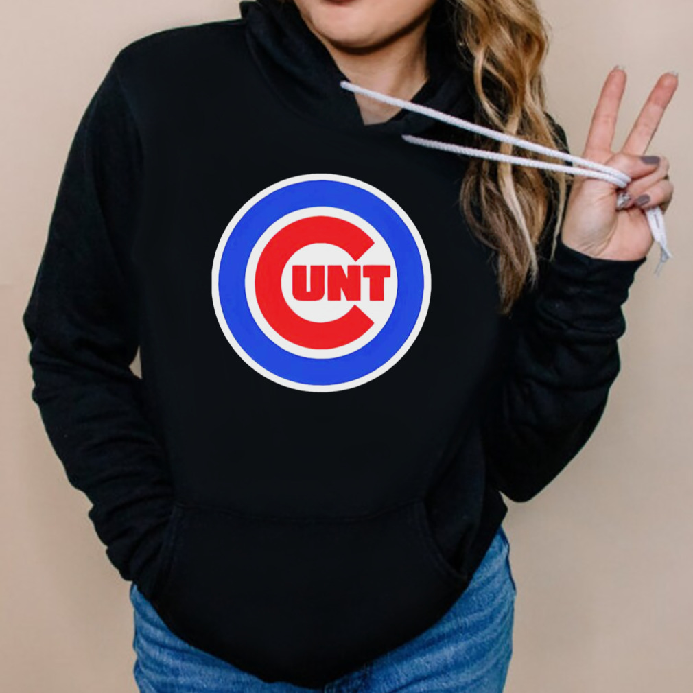 Funny Chicago Cubs Chicago Cunts shirt, hoodie, longsleeve, sweatshirt,  v-neck tee