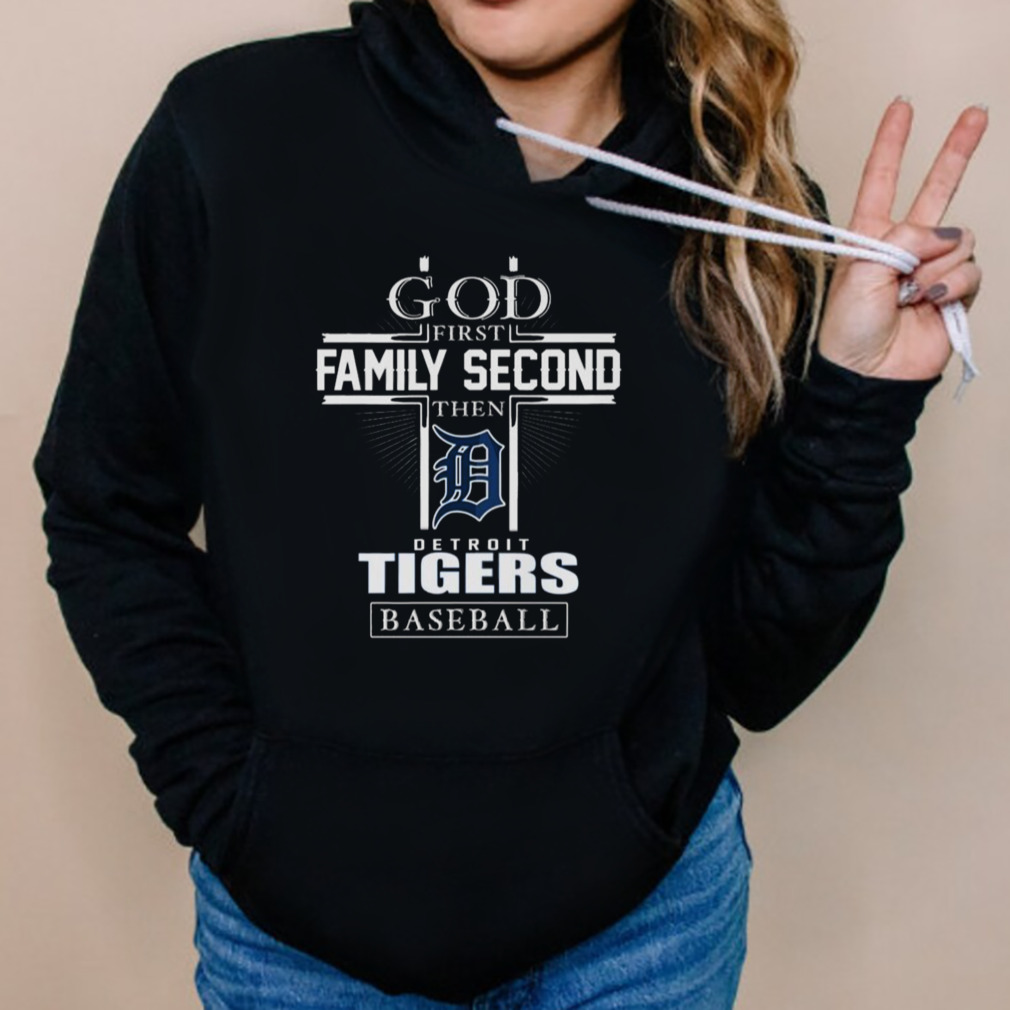 God first family second then detroit tigers baseball logo 2023 T-shirts,  hoodie, sweater, long sleeve and tank top