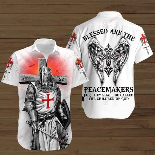 Kneeling Knight Jesus Blessed Are The Peacemakers Hawaiian Shirts V