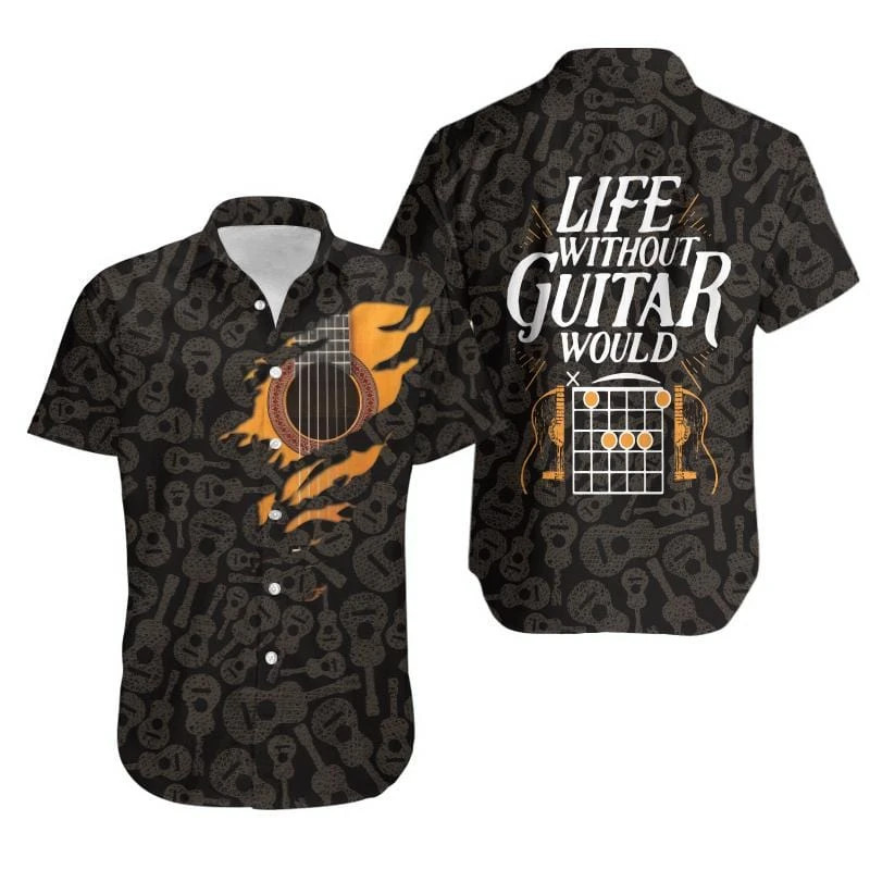 Life Without Guitar Would Be Flat Unisex Hawaiian Shirt 7521V