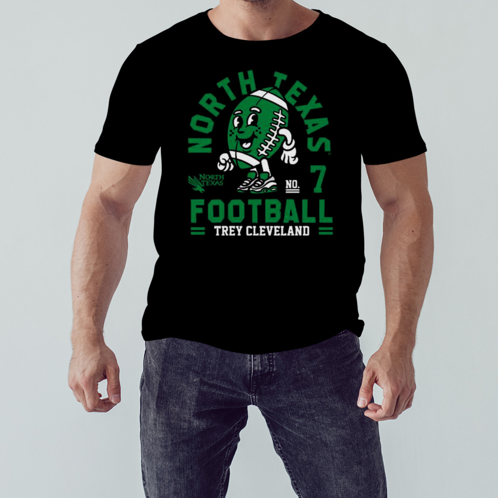 North Texas Mean Trey Cleveland 2023 NCAA Football shirt 1 Unisex tshirt