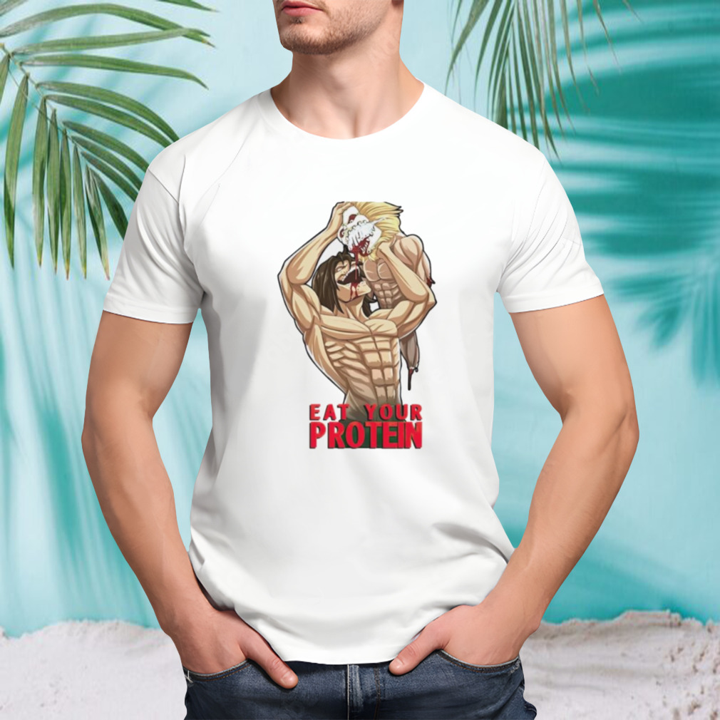attack on Titan eat your protein aot shirt