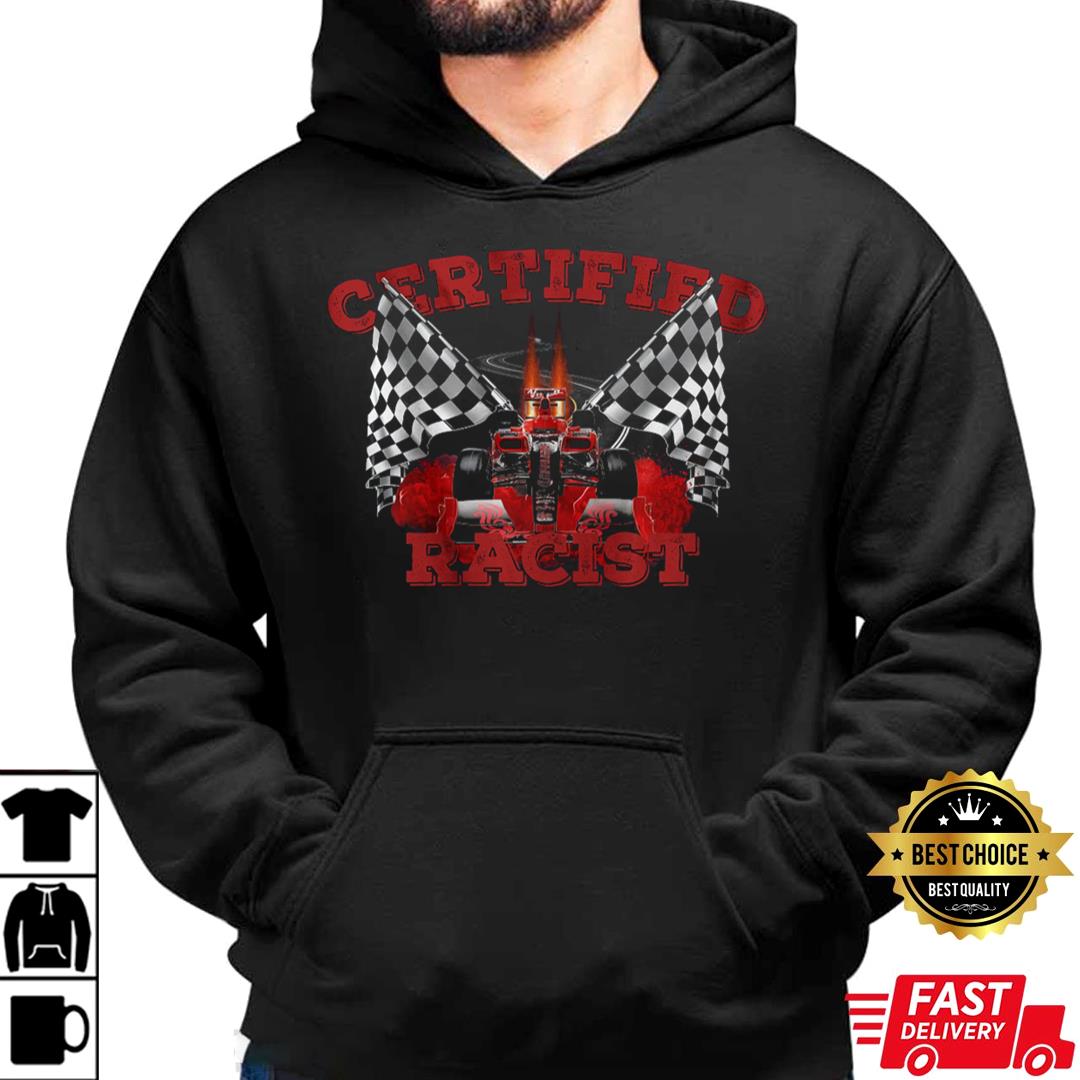 Certified Racist Funny Meme Gift TShirt For Men, Professional Racist Fun Quotes T Shirt