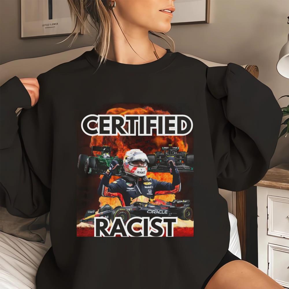 Certified Racist T-shirt