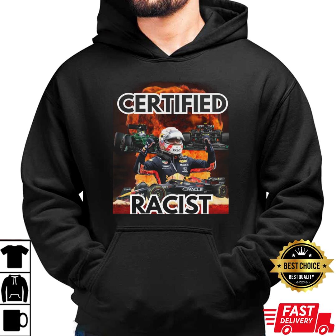 Certified Racist T-shirt
