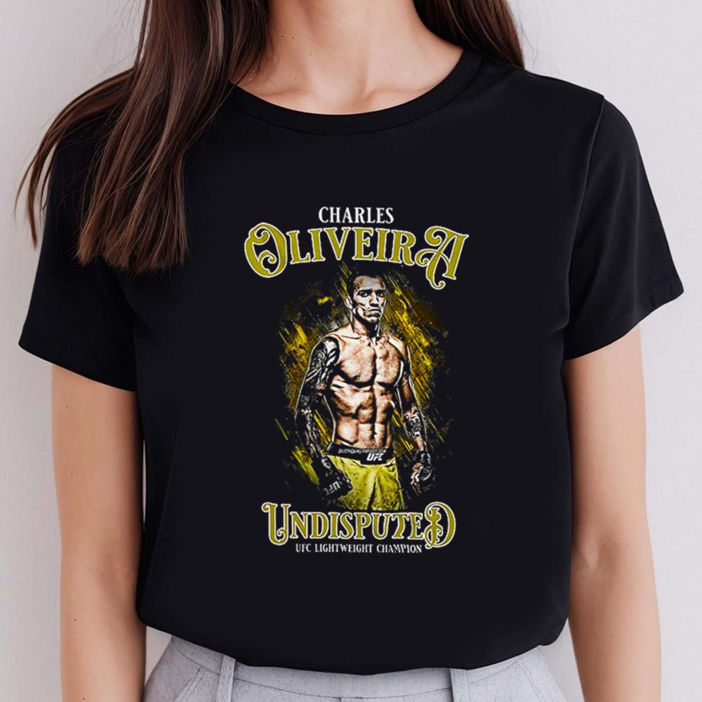 Charles Oliveira Undisputed UFC Lightweight Champion T-shirt