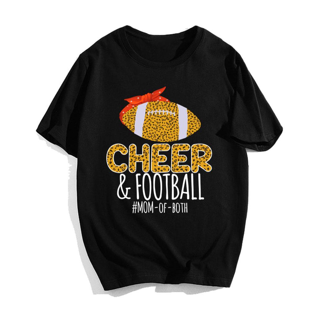 Cheer Mom And Football Mom T-Shirt