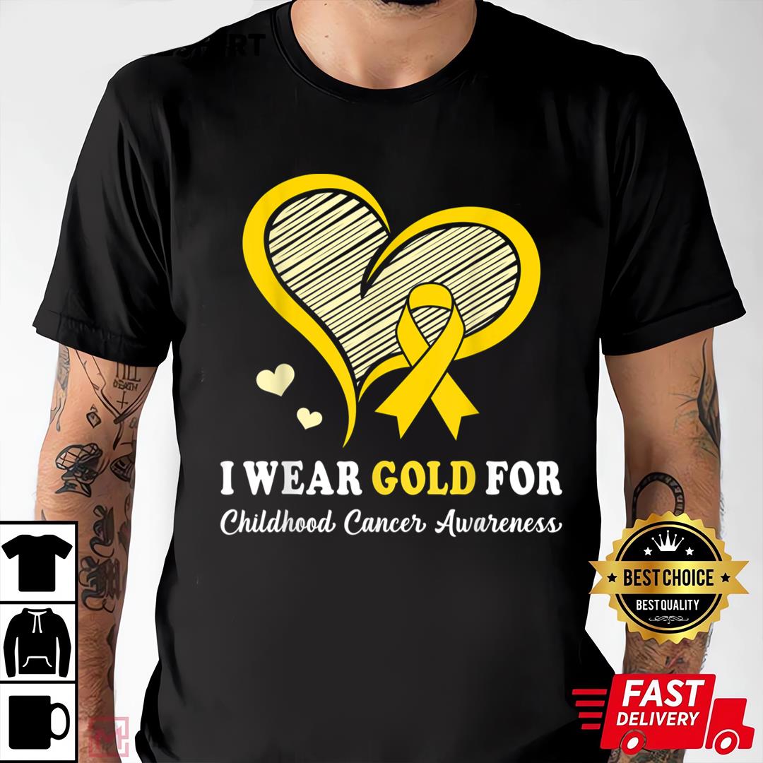 Childhood Cancer Awareness Shirt I Wear Gold For Childhood Cancer Hope and Support Cute Heart