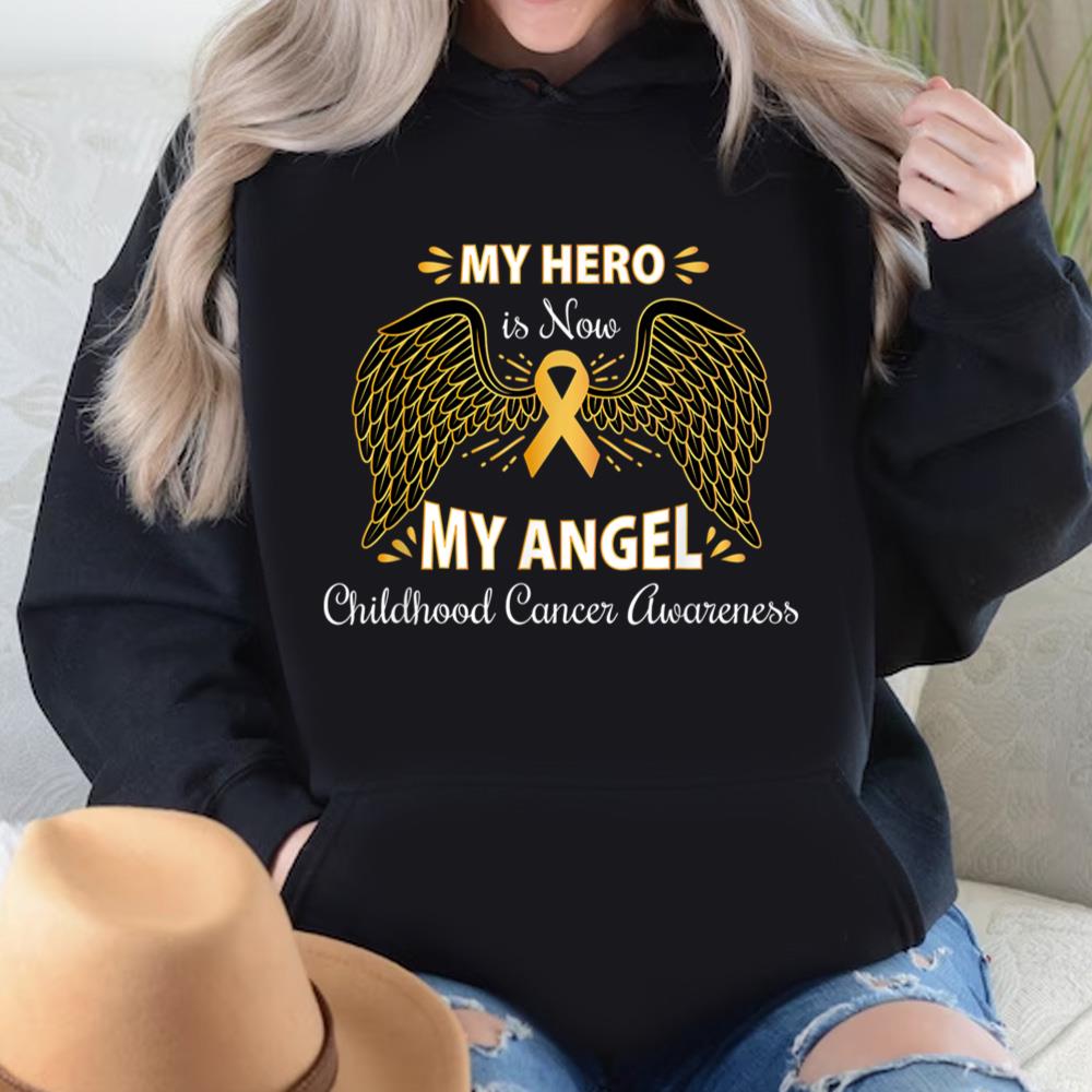 Childhood Cancer Awareness Shirt My Hero Is Now My Angel
