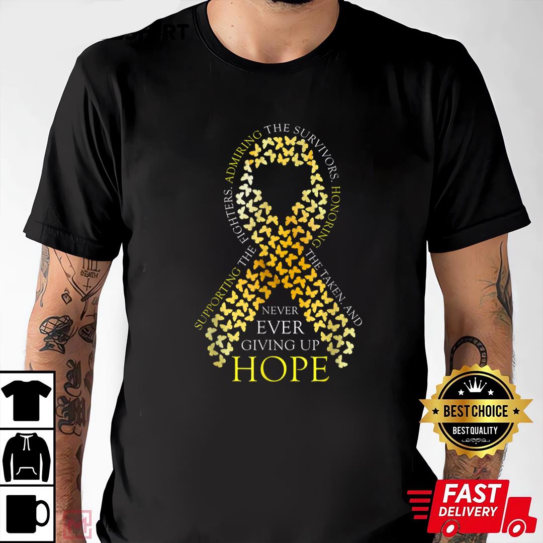 Childhood Cancer Awareness Shirt Never Ever Giving Up Hope