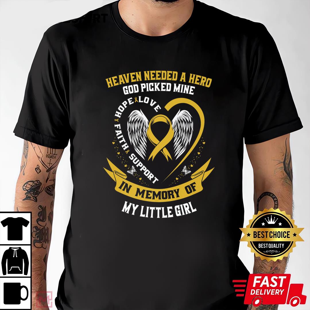 Childhood Cancer Awareness Shirts In Memory of My Little Girl Daughter
