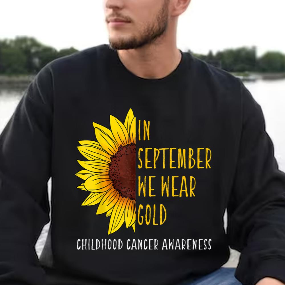 Childhood Cancer Awareness Shirts In September Wear Gold Sunflower