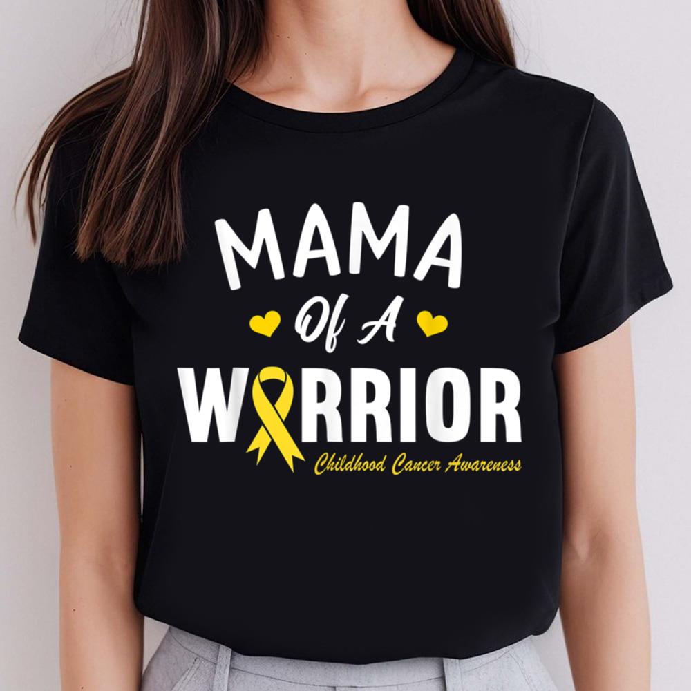 Childhood Cancer Awareness Shirts Mama Of A Warrior Hero Cute Heart