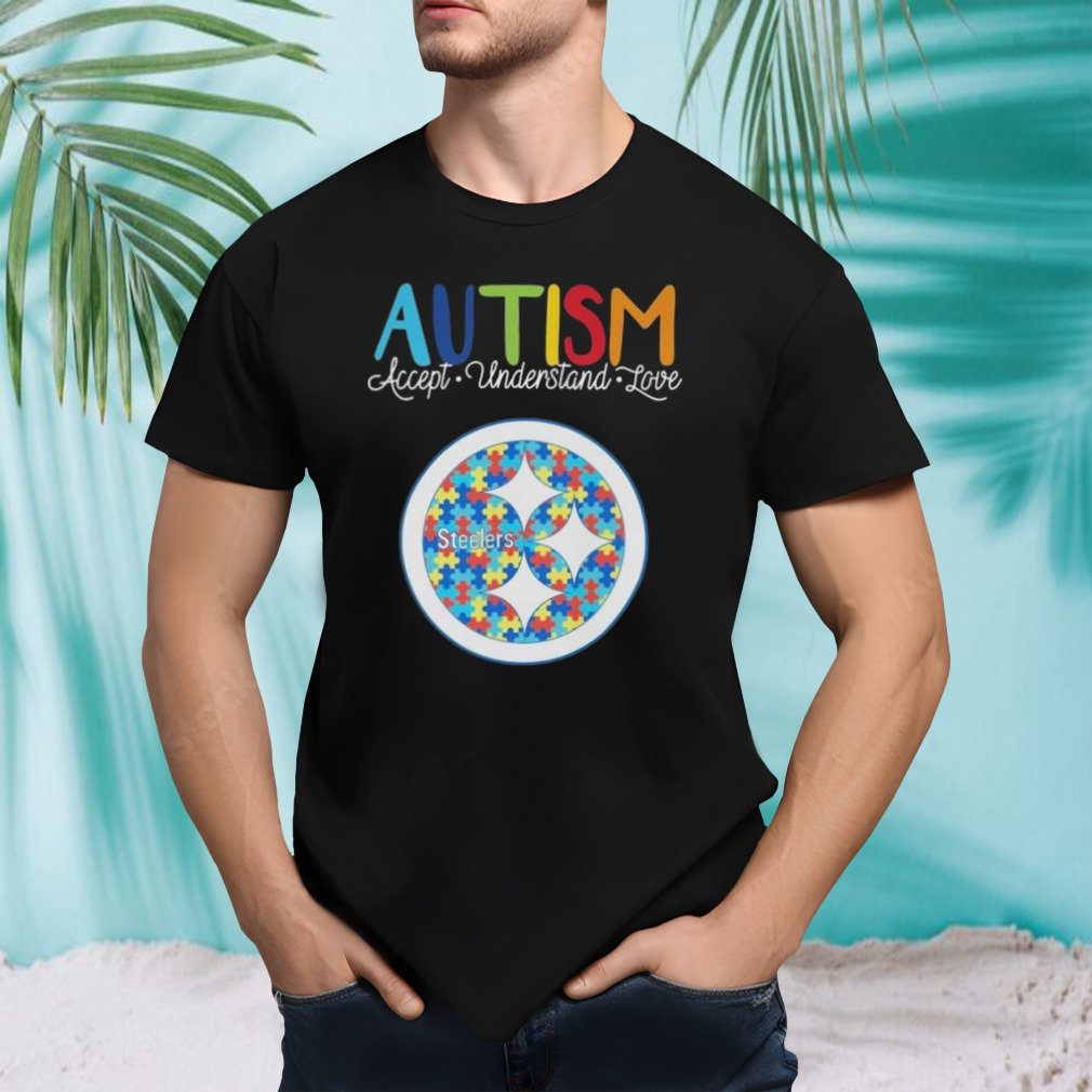 Pittsburgh Steelers Autism Accept Understand Love 2023 Shirt