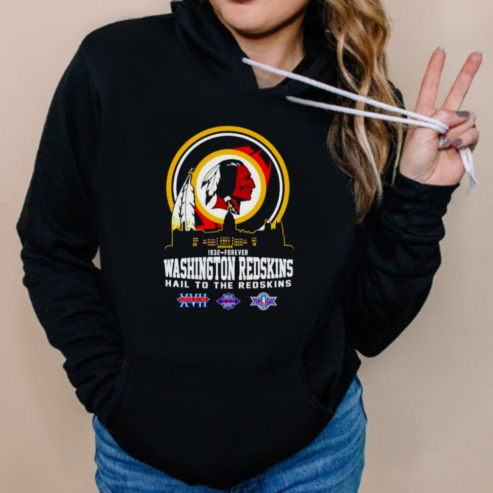 1932 Forever Washington Redskins Hail to the Redskins shirt - Limotees