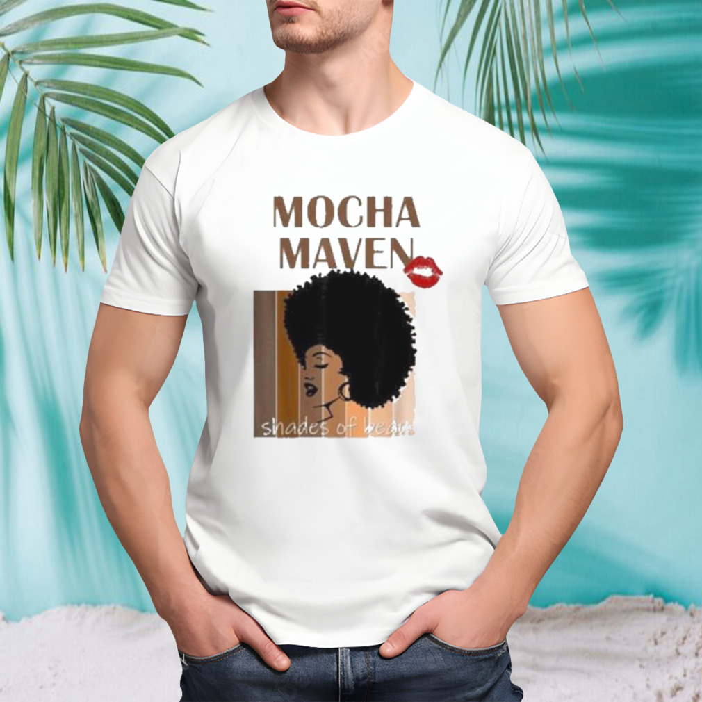 Mocha maven shades of beauty 2023 T-shirt