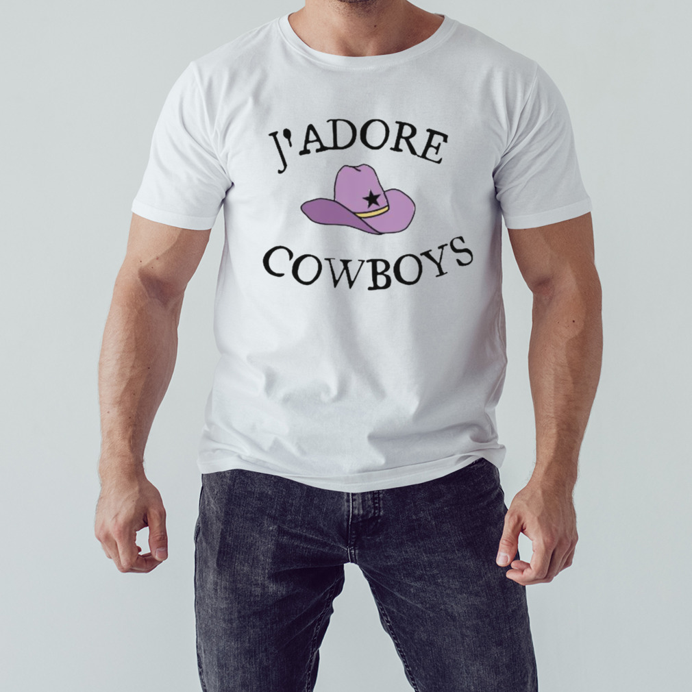 J’adore Cowboys hat shirt