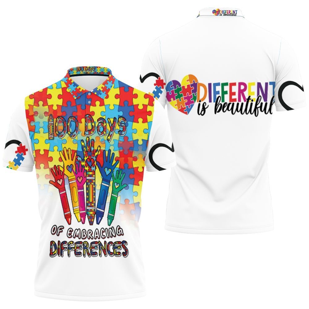 100 Days Of Embracing Differences Raise Hands Autism Support Polo Shirt All Over Print Shirt 3d T-shirt