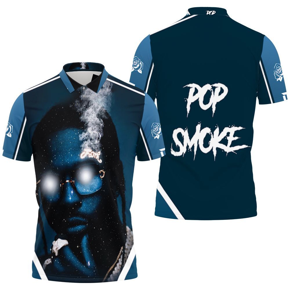 Pop Smoke Shoot Faith With The Universe Polo Shirt All Over Print Shirt 3d T-shirt