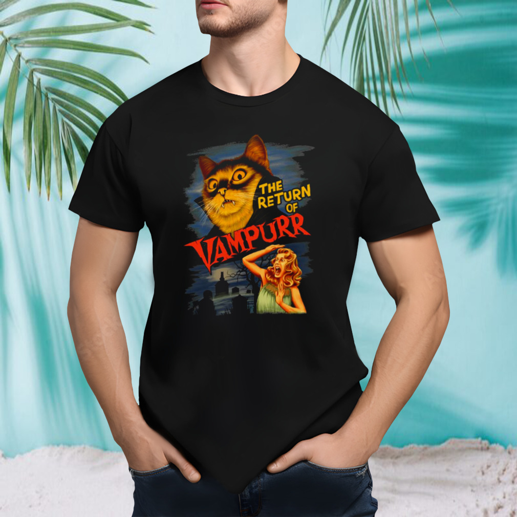The Return Of Vampurr Halloween shirt