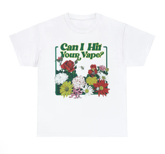 Can I Hit Your Vape shirt
