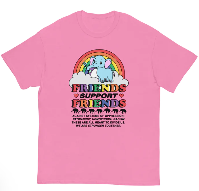 Friends Support Friends shirt