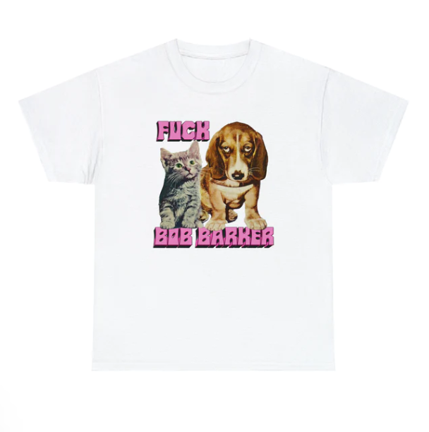 Fuck Bob Barker shirt