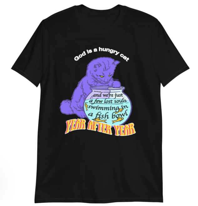 God Is A Hungry Cat shirt