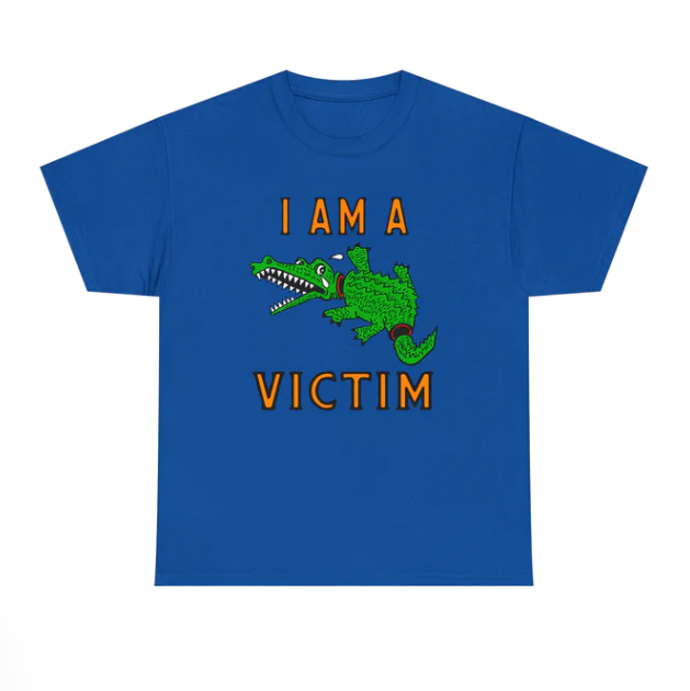 I Am A Victim shirt