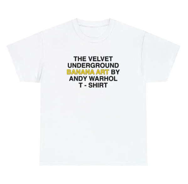 The Velvet Underground Banana Art By Andy Warhol shirt