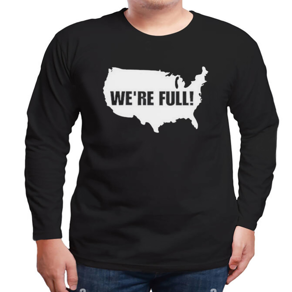 Usa Map We're Full Store T-shirt Shopping Online