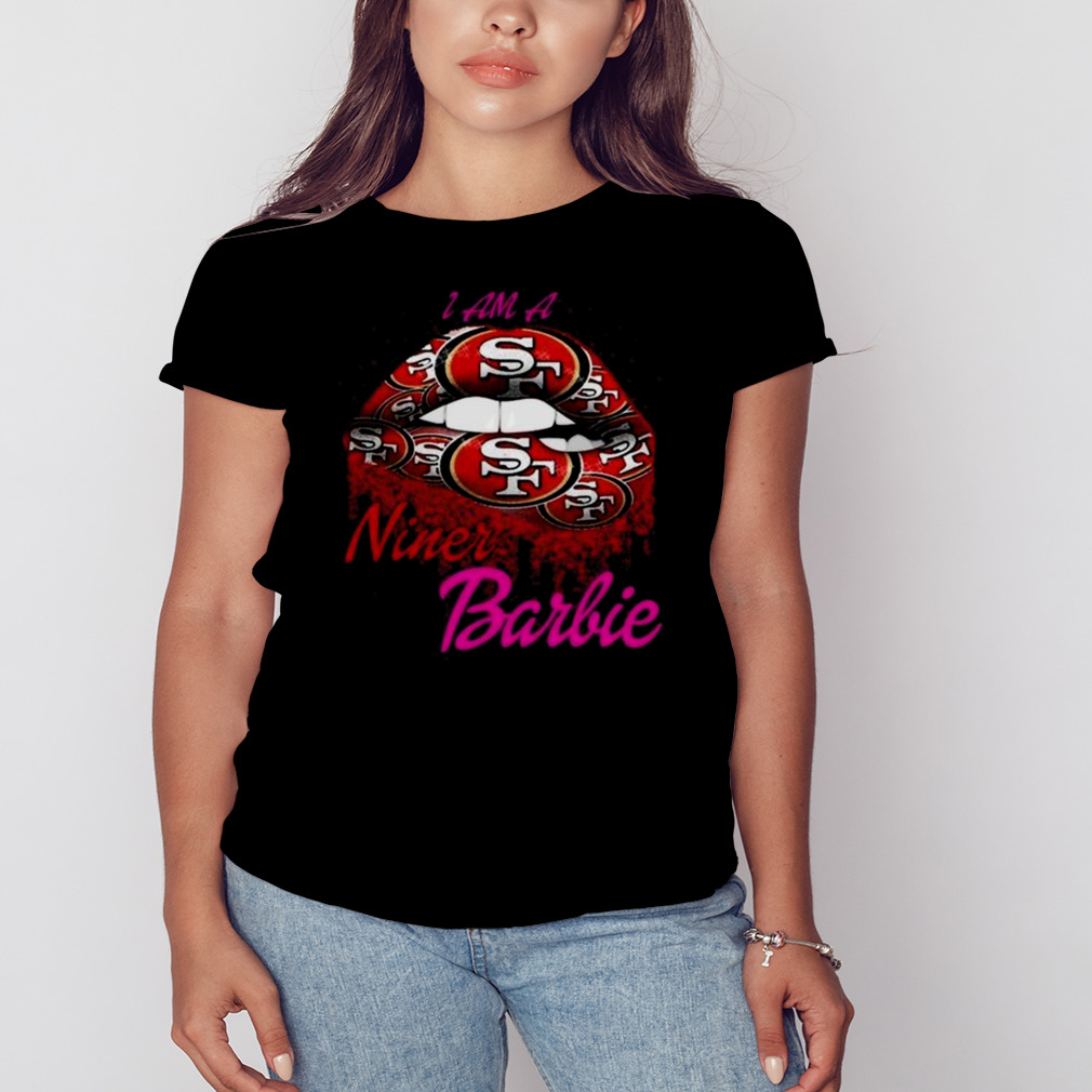 Official lip San Francisco 49ers x Barbie 2023 I Am A 49er Shirt