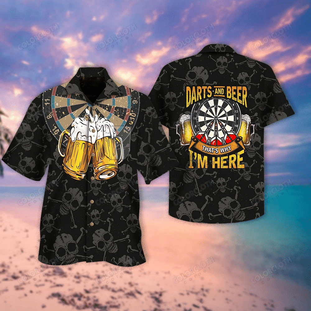 Darts And Beer Thats Why Im Here Hawaiian Shirt Tv700509 - Re
