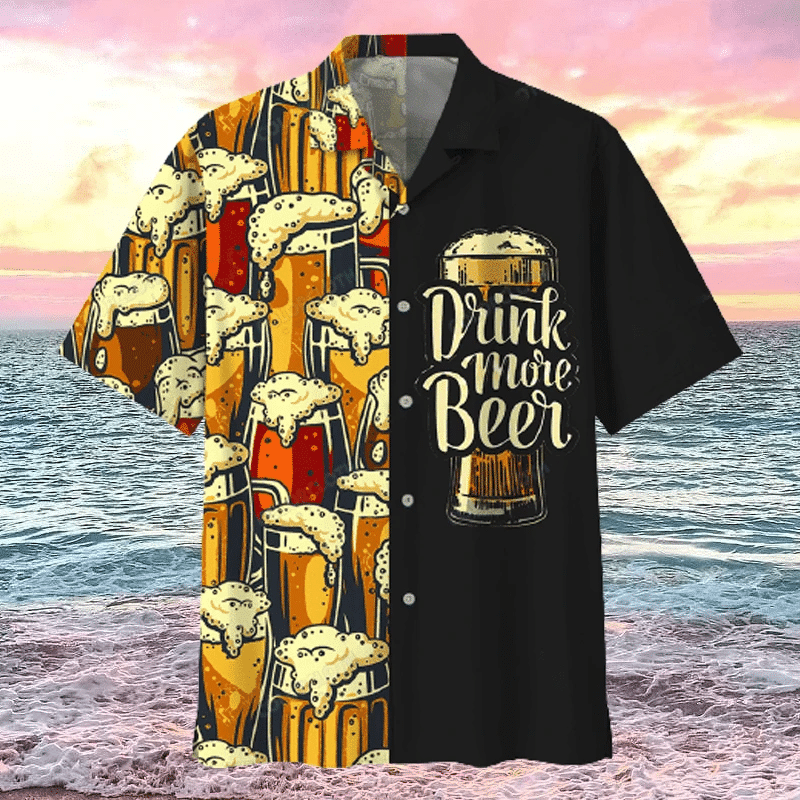 Drink More Beer Aloha Hawaiian Shirts H