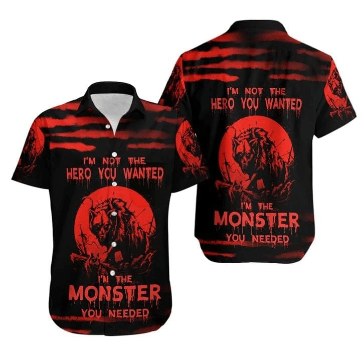 Im The Monster You Need Hawaiian Shirt  Unisex  Adult  Hw4442