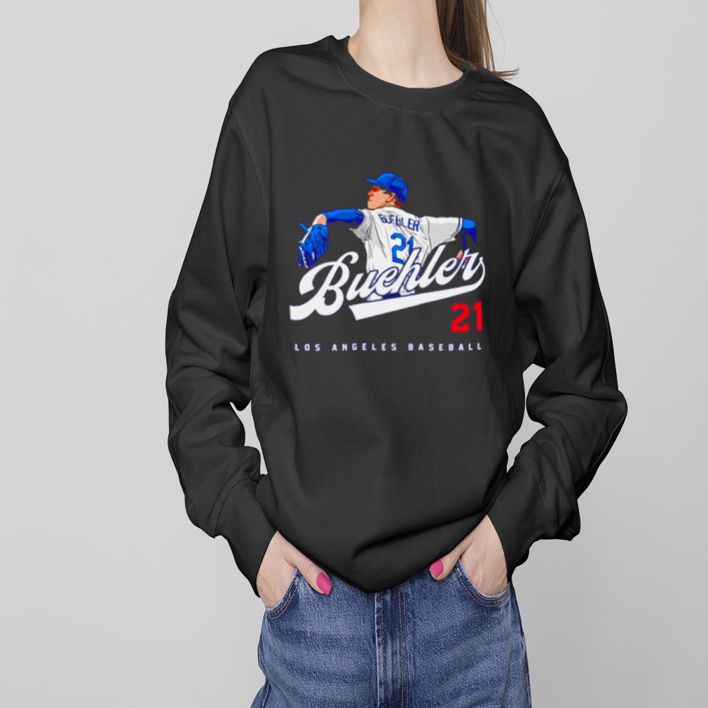 Walker Buehler 21 Buehler Los Angeles Dodgers Shirt, hoodie