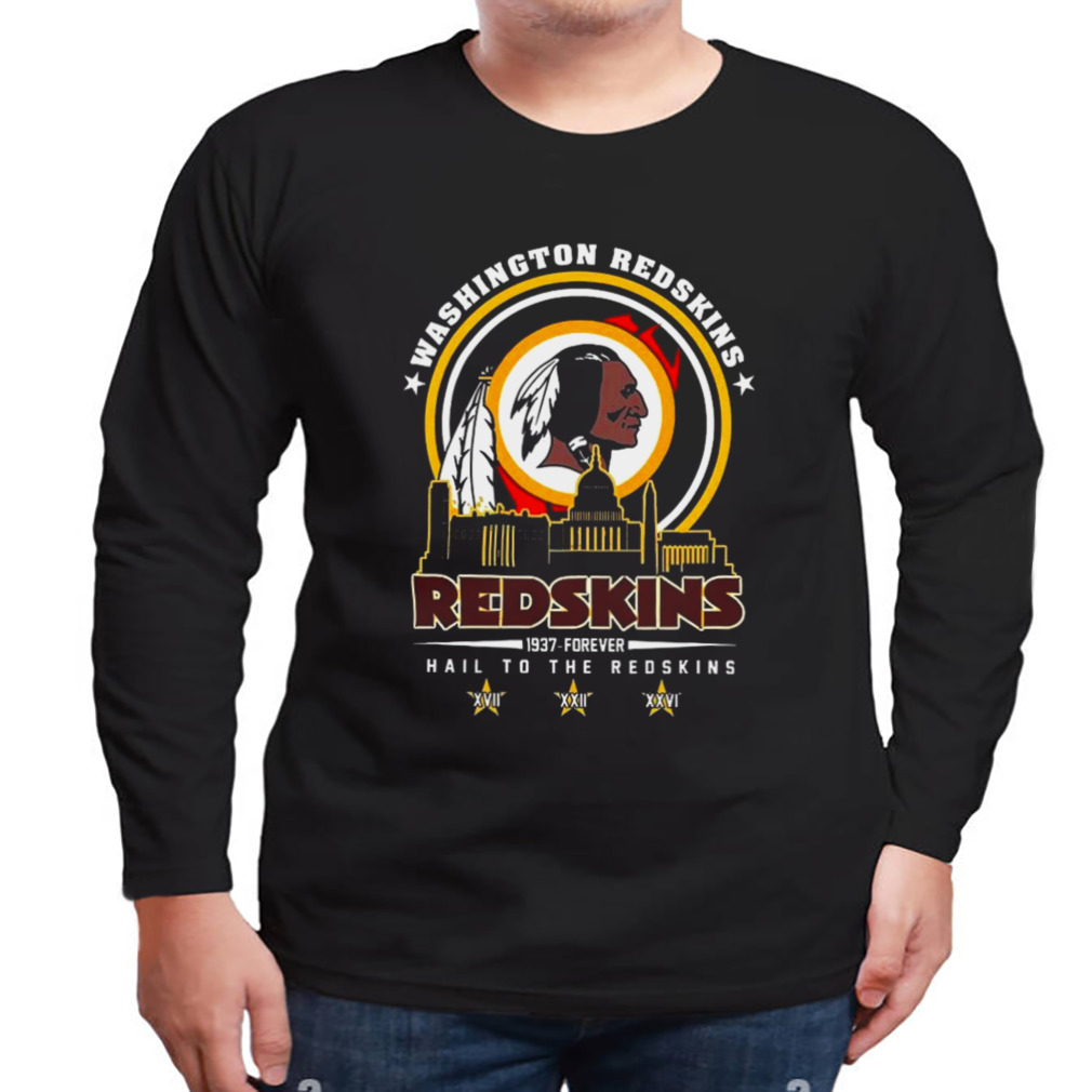 Washington redskins 1937 forever hail to the redskins shirt - Limotees