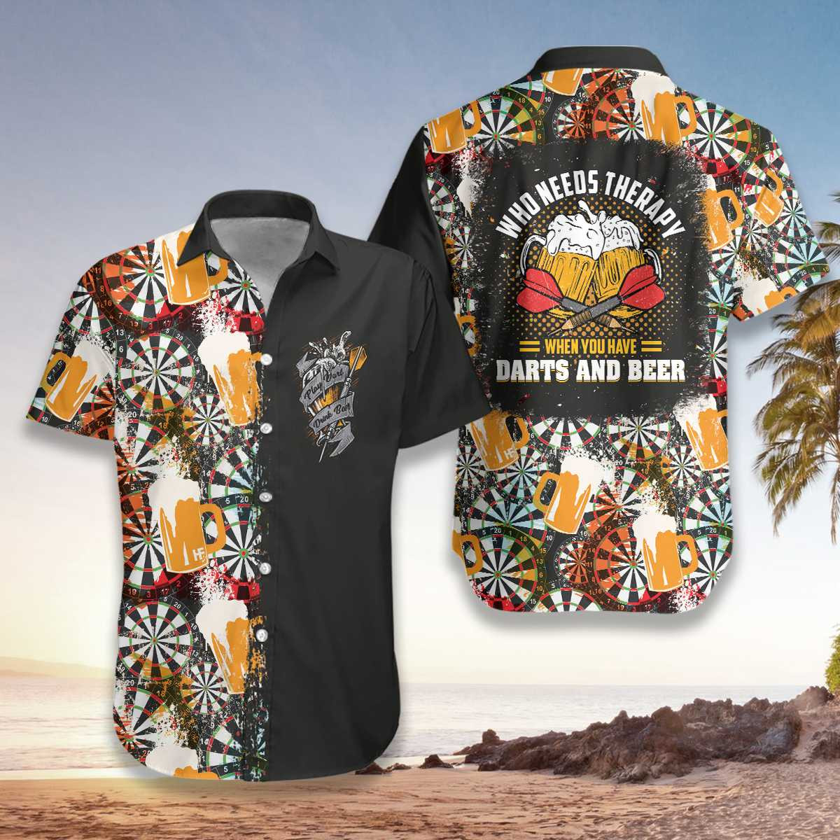 Who Needs Therapy Darts And Drink Beer Hawaiian Aloha Shirts Dh