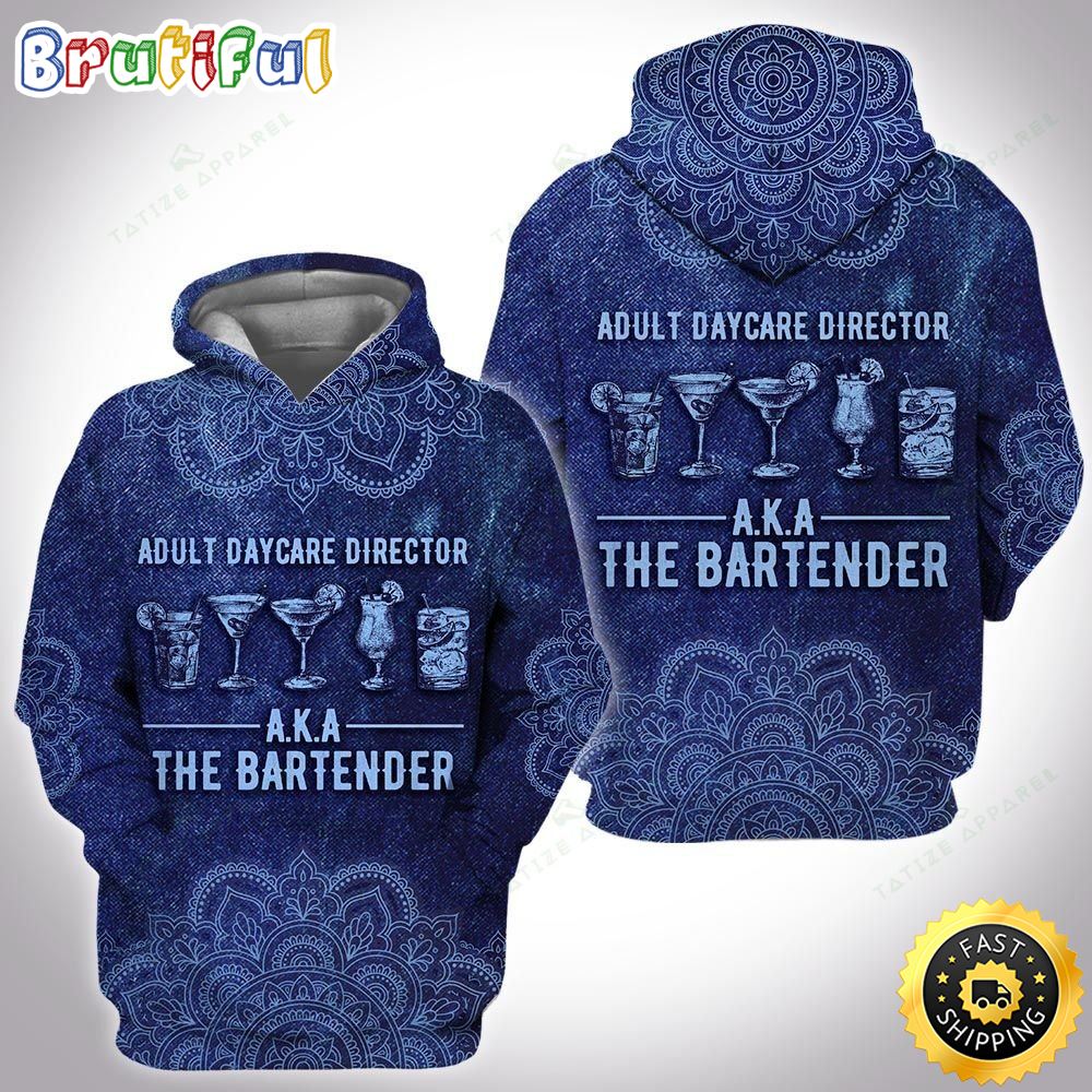 Bartender Adult Daycare Director Aka The Bartender Mandala Blue Hoodie Bartender Hoodie