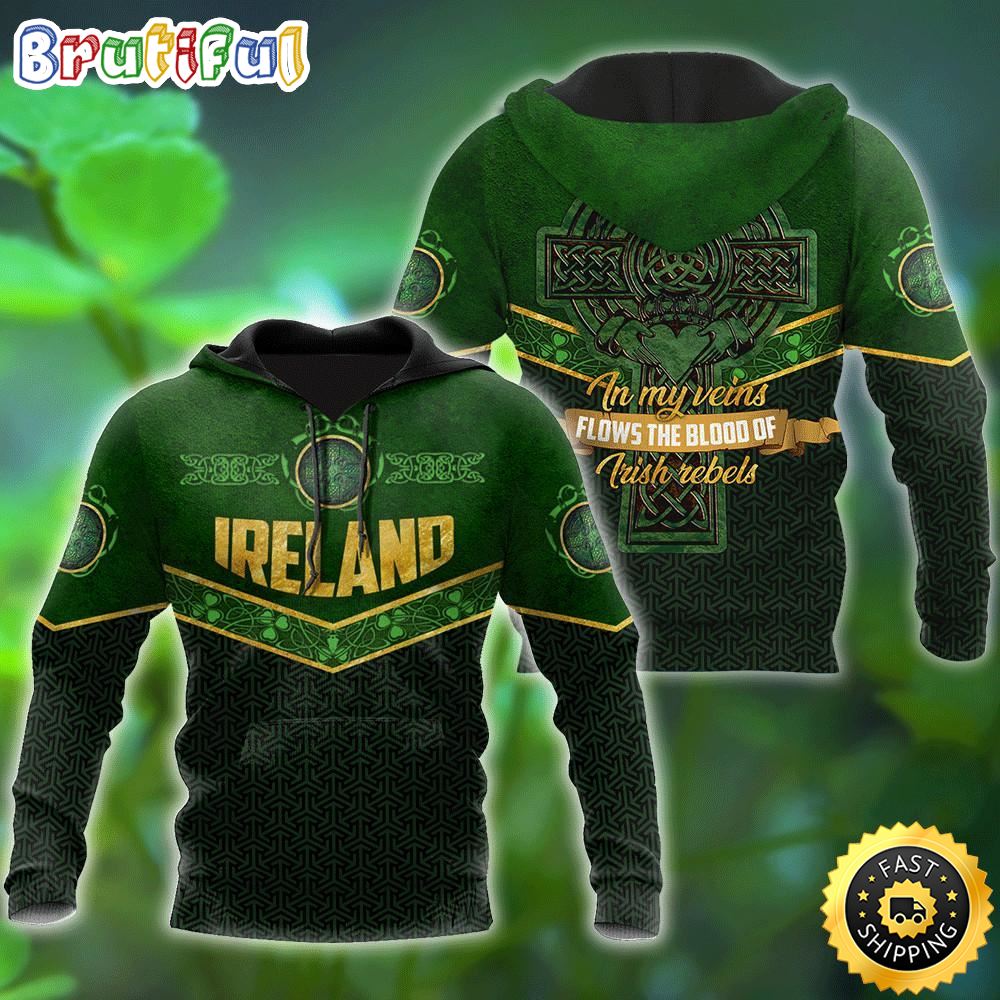 Ireland In My Veins Celtic Cross 3D All Over Print Shirt