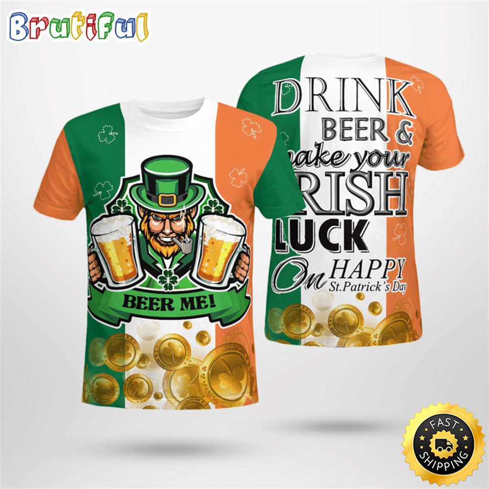 Irish Leprechaun Drink Beer Happy St. Patrick_s Day T-Shirt All Over Print Shirt