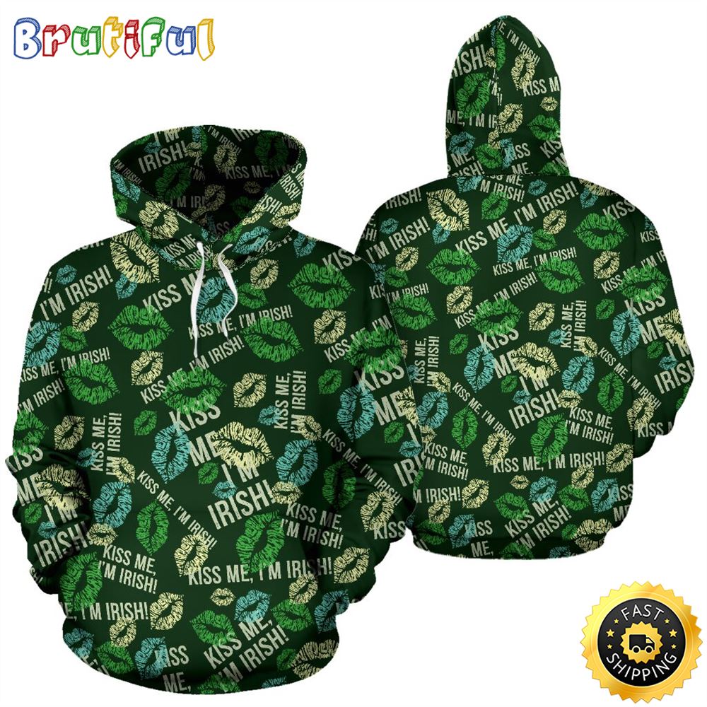 Kiss Me I_m Irish Pattern Full Hoodie St.Patricks Day All Over Print Shirt
