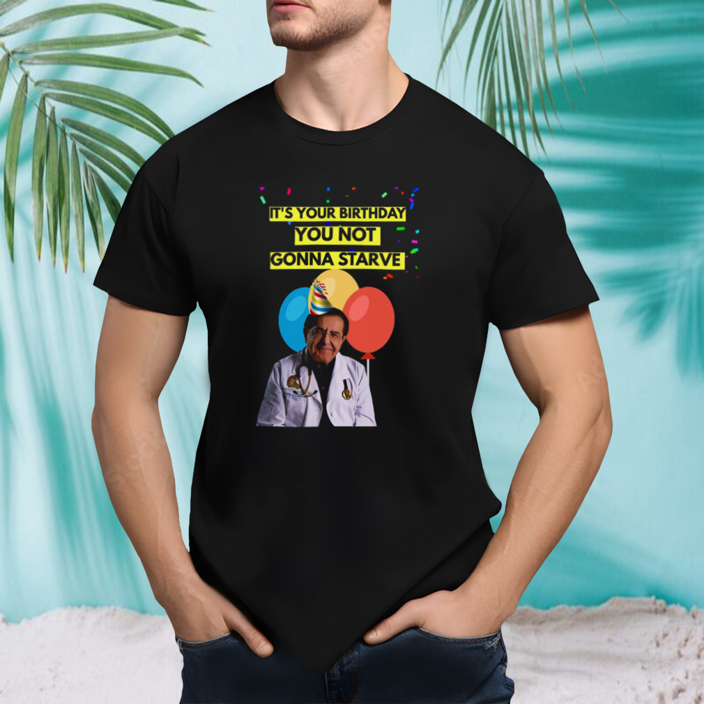 Birthday Original Willow Days Dr Now shirt