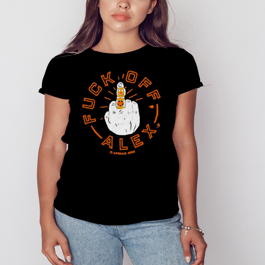 Fuck Off Alex Shirt 2 Women's tshirt