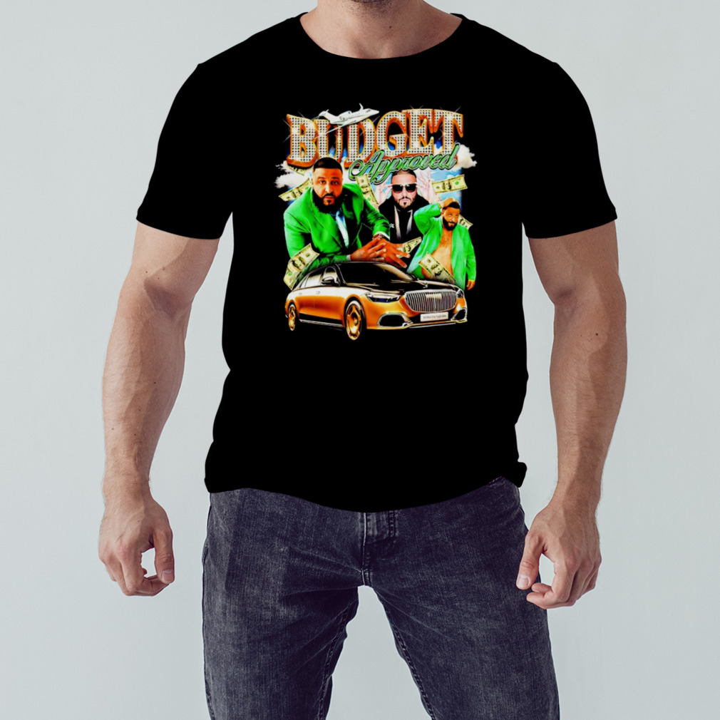 Khaled Budget Approved shirt 1 Unisex tshirt