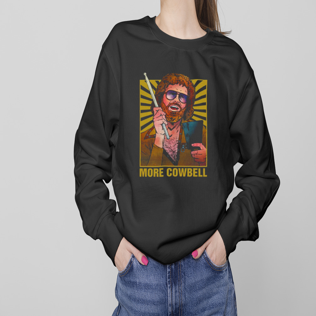 More Cowbell Retro Meme shirt 4 Sweaters