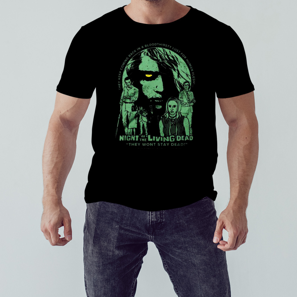 Night Of The Living Dead Against They Wont Stay Dead 2023 T-shirt 1 Unisex tshirt
